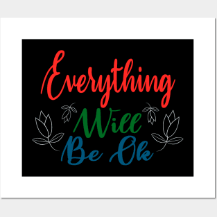 Everything will be oke Posters and Art